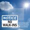 Signmission No Walk-Ins OSHA Notice Sign, Plastic, 10in W x 7in L, 2PK OS-2PACK-NS-P-710-L-15032 - alternate 4